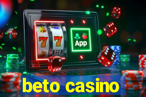 beto casino