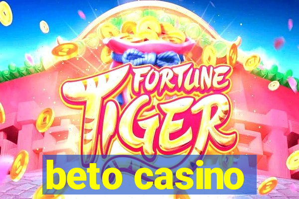 beto casino