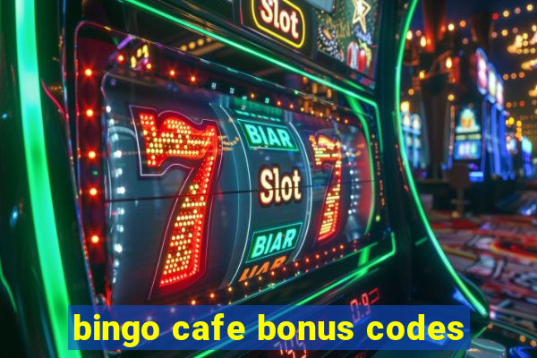 bingo cafe bonus codes