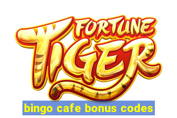 bingo cafe bonus codes