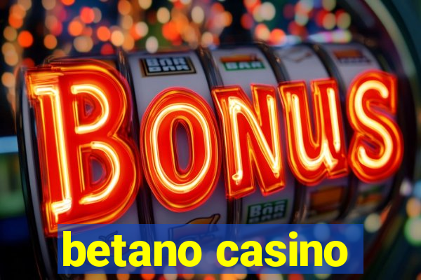 betano casino