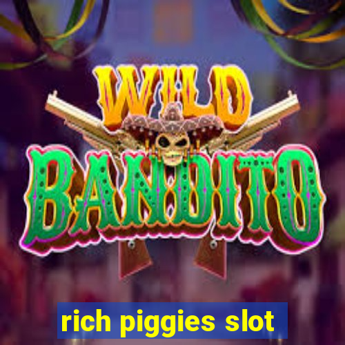 rich piggies slot