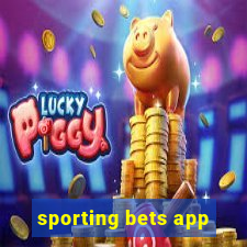 sporting bets app