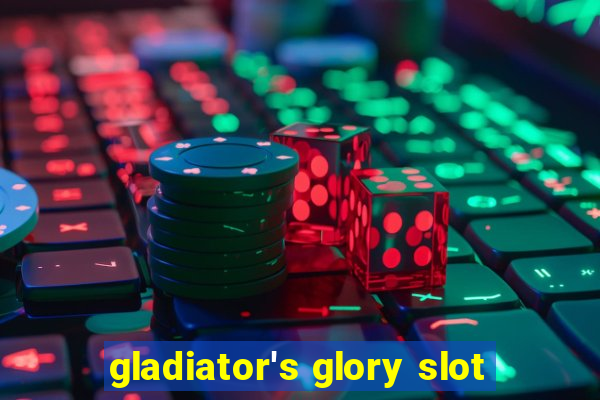 gladiator's glory slot