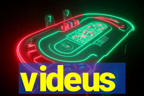 videus