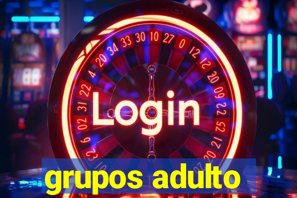 grupos adulto