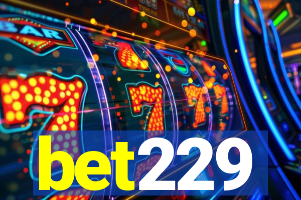 bet229