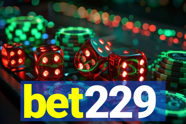 bet229