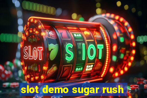 slot demo sugar rush