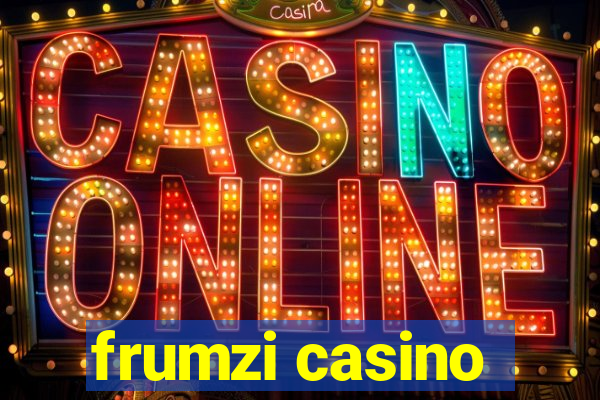 frumzi casino