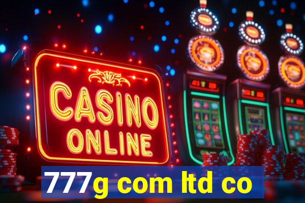 777g com ltd co