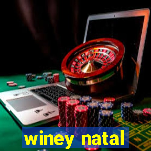 winey natal