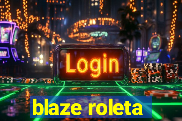 blaze roleta