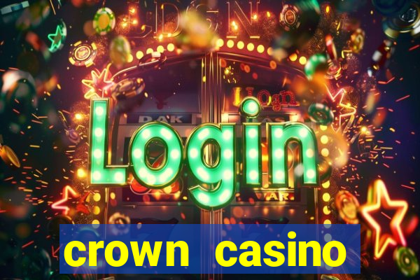 crown casino australia melbourne