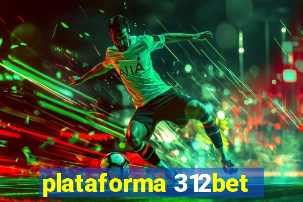 plataforma 312bet