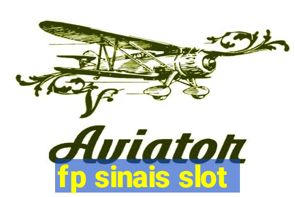 fp sinais slot