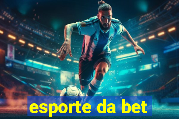 esporte da bet