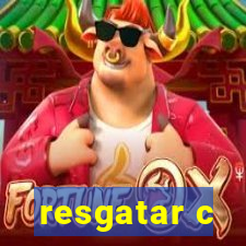 resgatar c