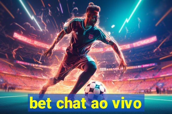 bet chat ao vivo