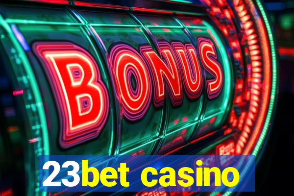 23bet casino