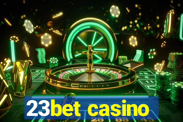 23bet casino