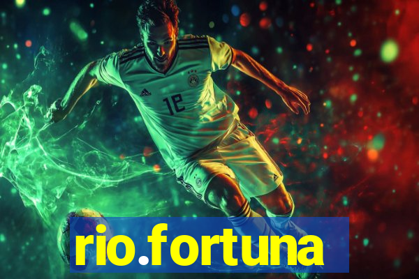 rio.fortuna