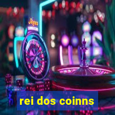 rei dos coinns