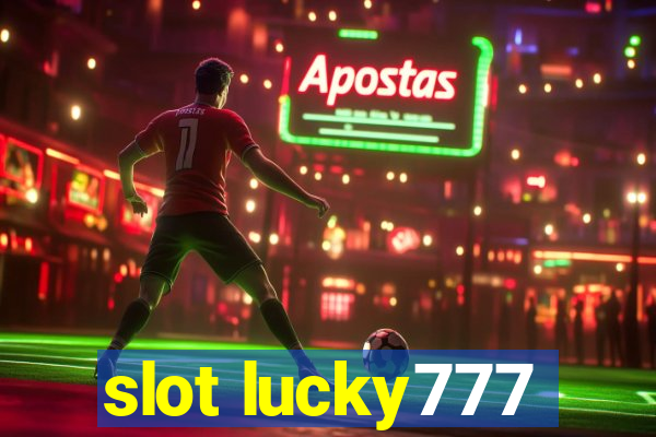 slot lucky777