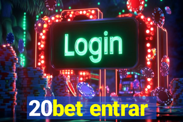 20bet entrar