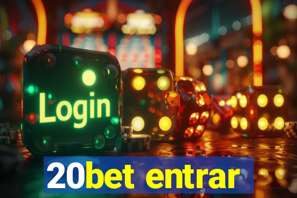 20bet entrar