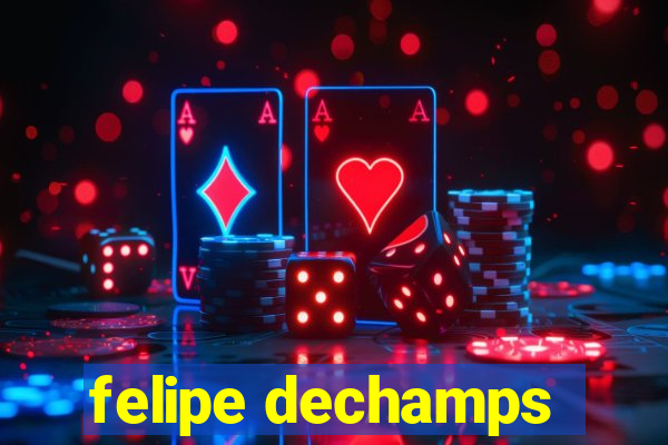 felipe dechamps