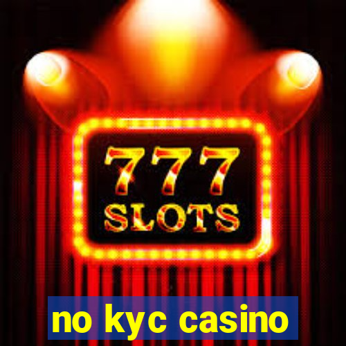 no kyc casino