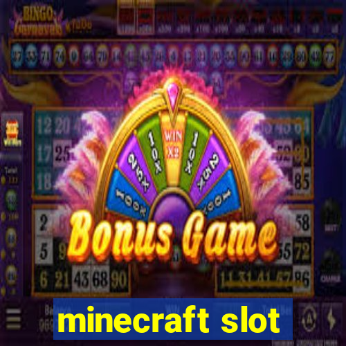 minecraft slot