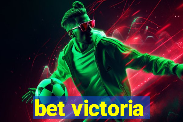 bet victoria