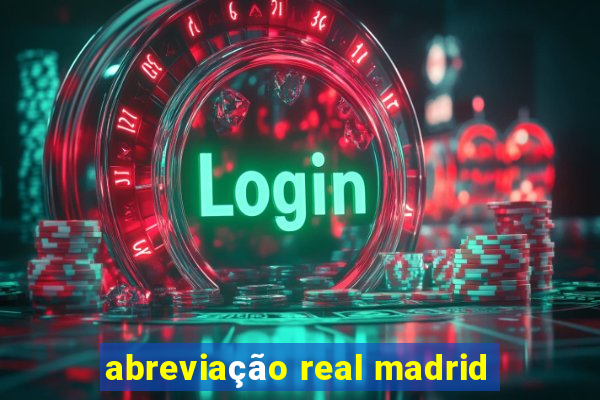 abreviação real madrid