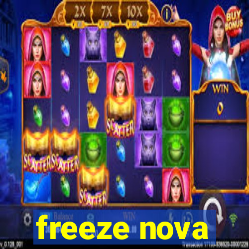 freeze nova