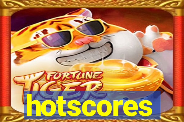 hotscores