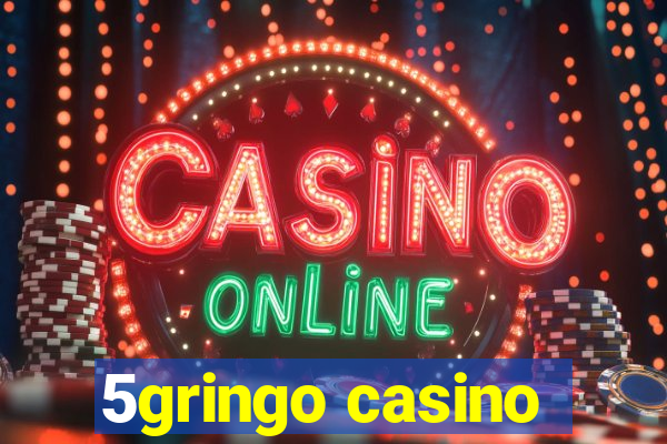 5gringo casino