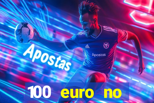 100 euro no deposit casino bonus