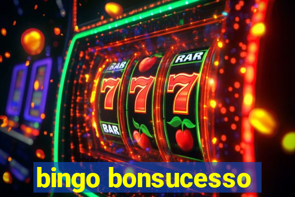 bingo bonsucesso