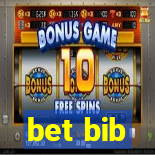 bet bib