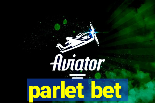 parlet bet