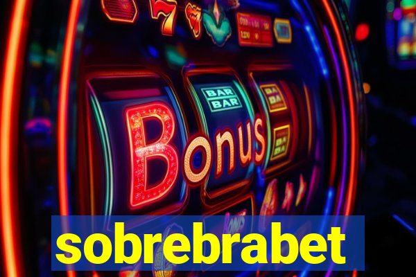 sobrebrabet