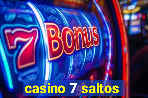 casino 7 saltos