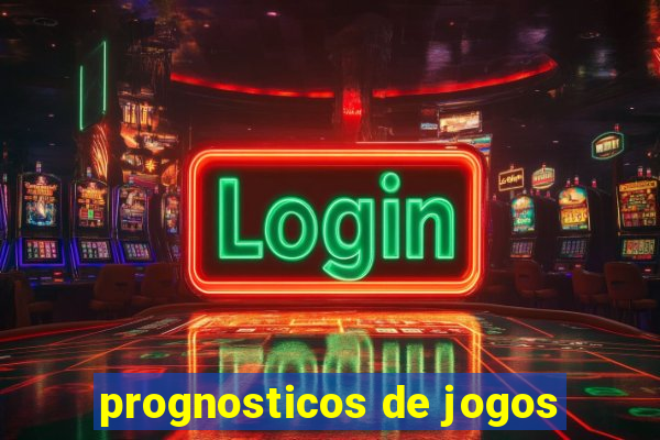 prognosticos de jogos