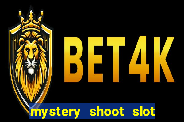 mystery shoot slot free play