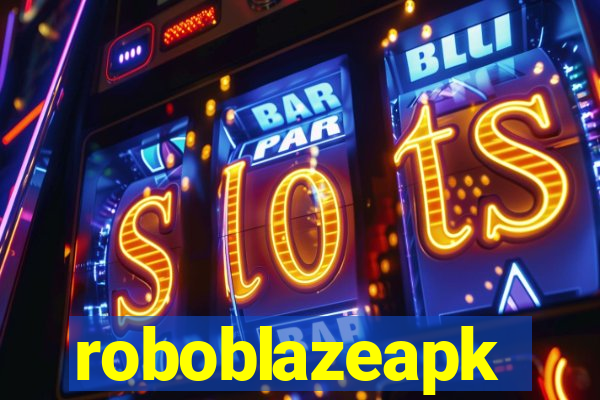 roboblazeapk