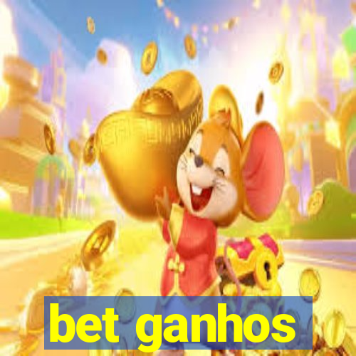 bet ganhos