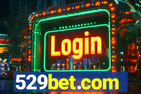 529bet.com