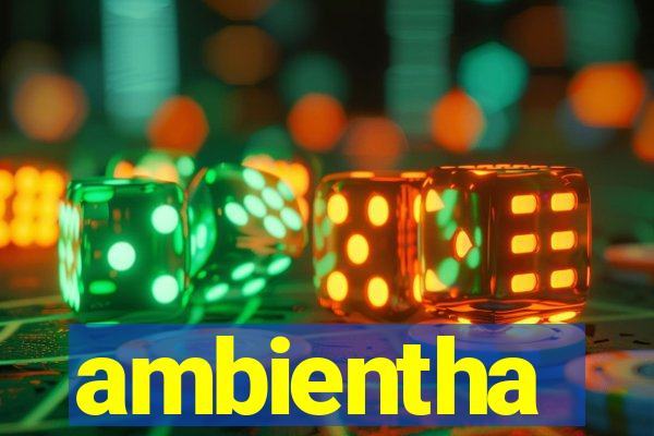 ambientha